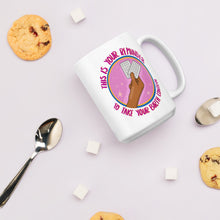 Load image into Gallery viewer, Remember Your Birth Control White glossy mug