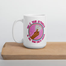 Load image into Gallery viewer, Remember Your Birth Control White glossy mug