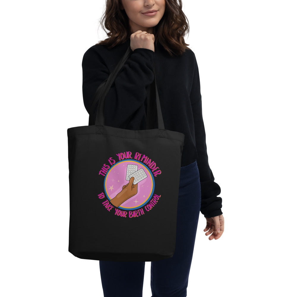 Remember Your Birth Control Eco Tote Bag